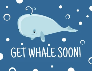 Free  Template: Cute Whale Get Well Card