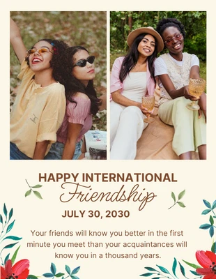 Free  Template: Beige Classic Floral Happy International Friendship Poster