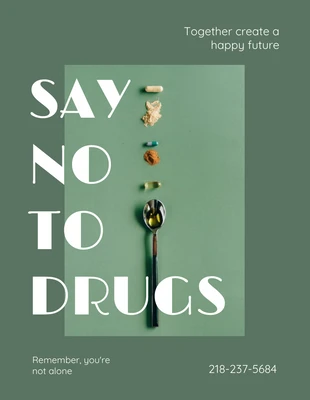 Free  Template: Green Tosca Say No To Drugs Campaign Poster