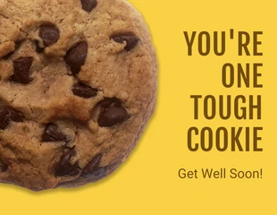 Free  Template: Tough Cookie Get Well Card