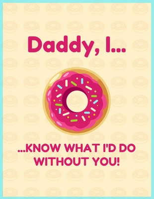 Free  Template: Funny Donut Father's Day Card