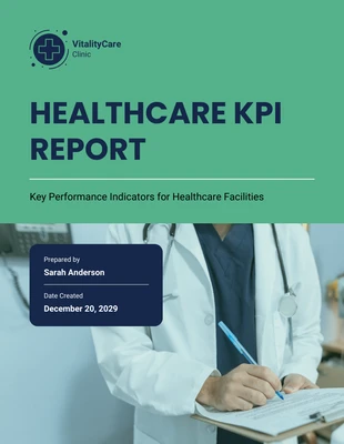 business  Template: Healthcare KPI Report Template