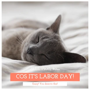 Free  Template: Sleepy Labor Day Instagram Post