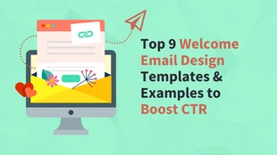 Free  Template: Welcome Email Designs for CTR Blog Header