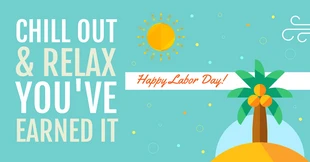 Free  Template: Relaxing Labor Day Facebook Post