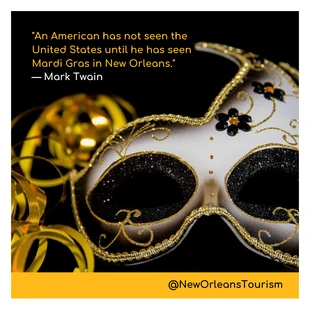 Free  Template: Tourist Event Quote Mardi Gras Instagram Post