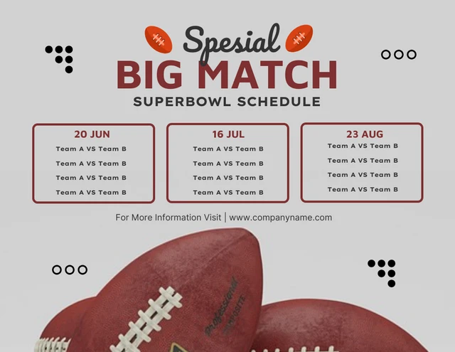 Light Grey Simple Playful Big Match Superbowl Schedule Template